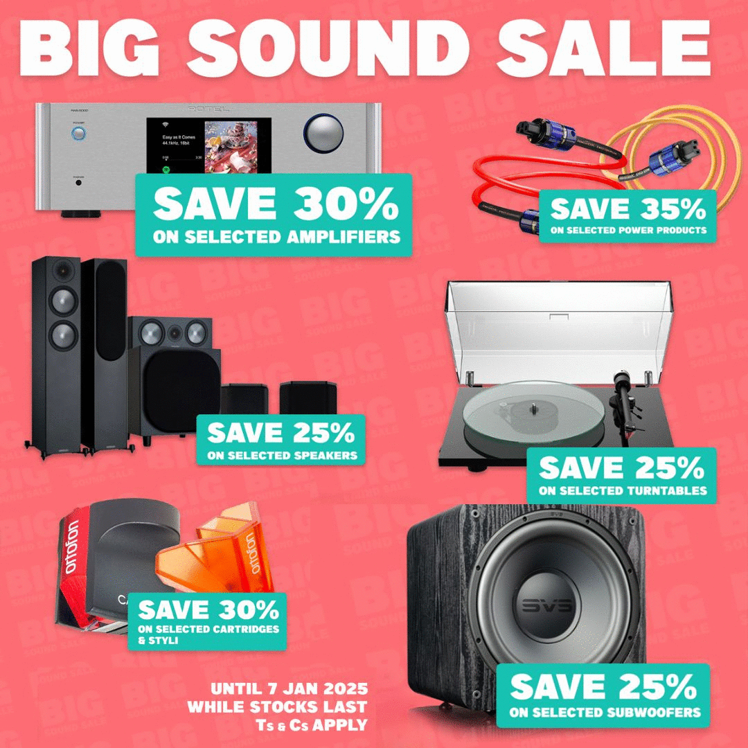 Big Sound Sale - Monitor Audio, Rotel, Pro-Ject, IsoTek, Ortofon, Encel & SVS